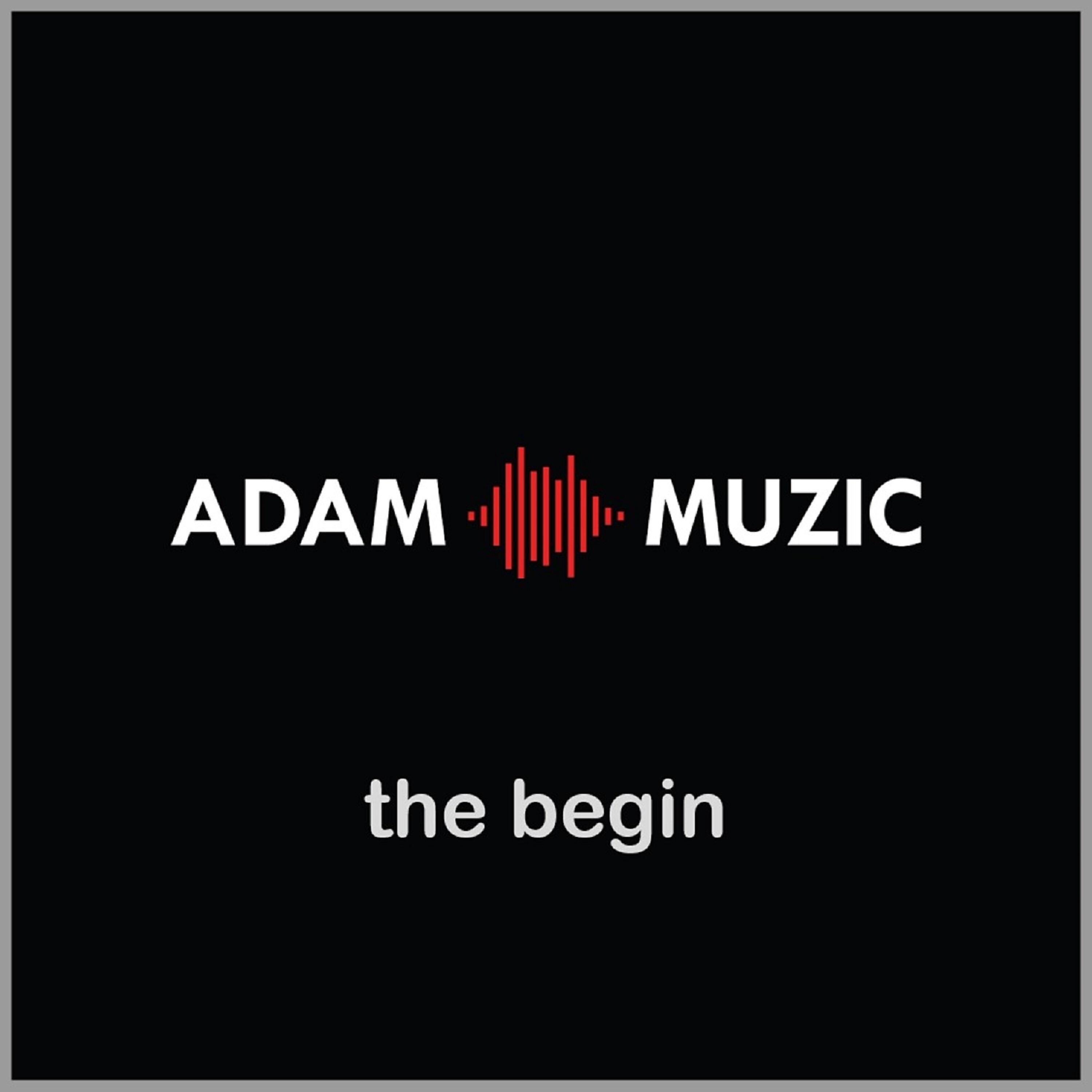 ADAM MUZIC