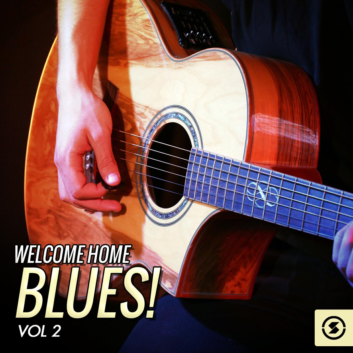 Релиз Welcome Home Blues!, Vol. 2