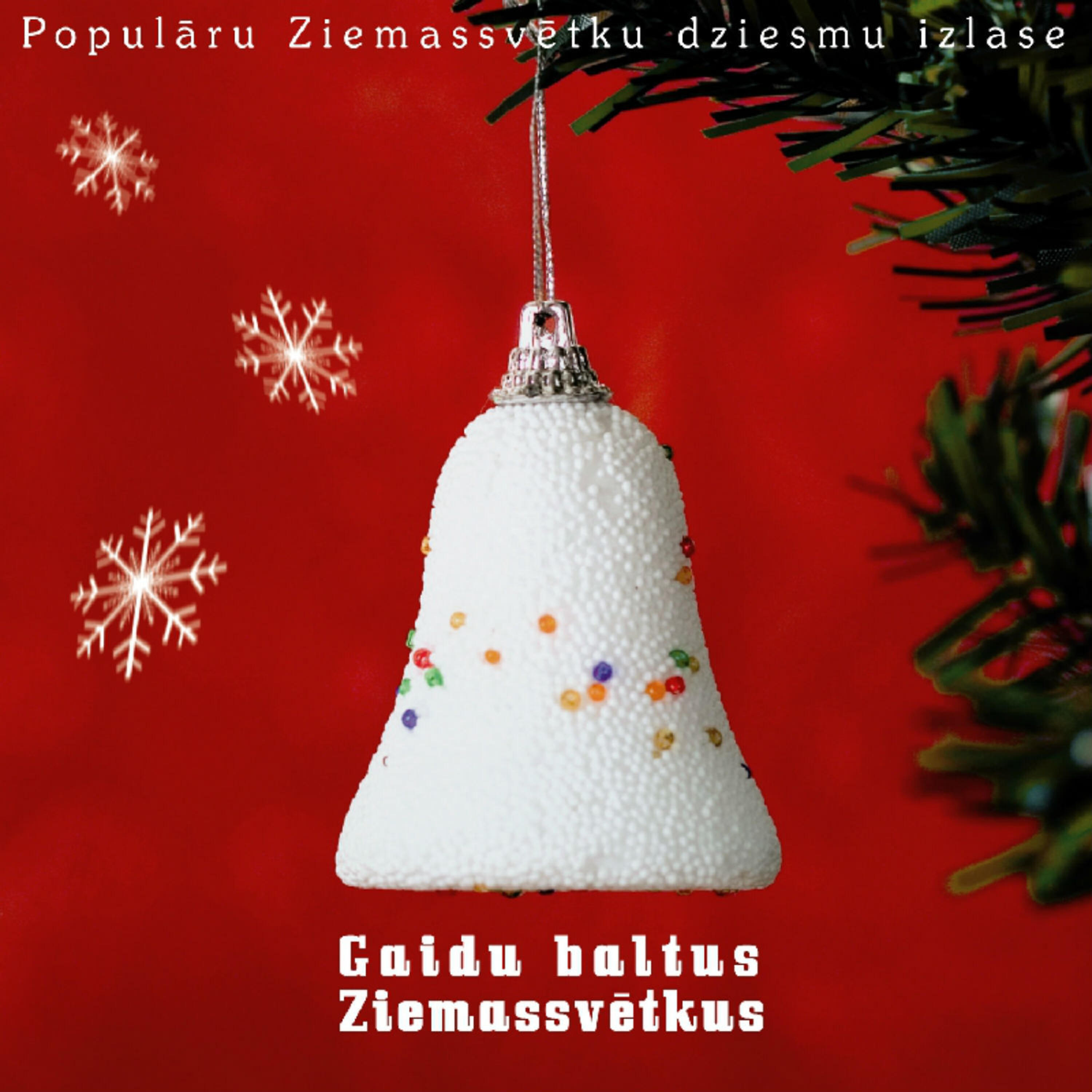 Релиз Gaidu Baltus Ziemassvētkus
