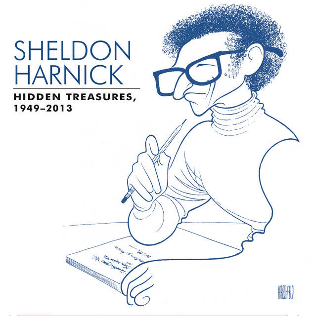 Релиз Sheldon Harnick: Hidden Treasures (1949-2013)
