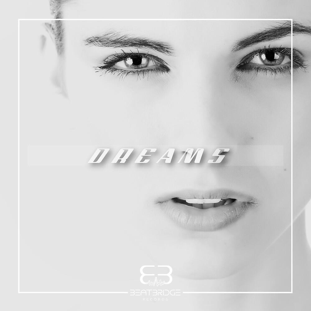 Релиз Dreams
