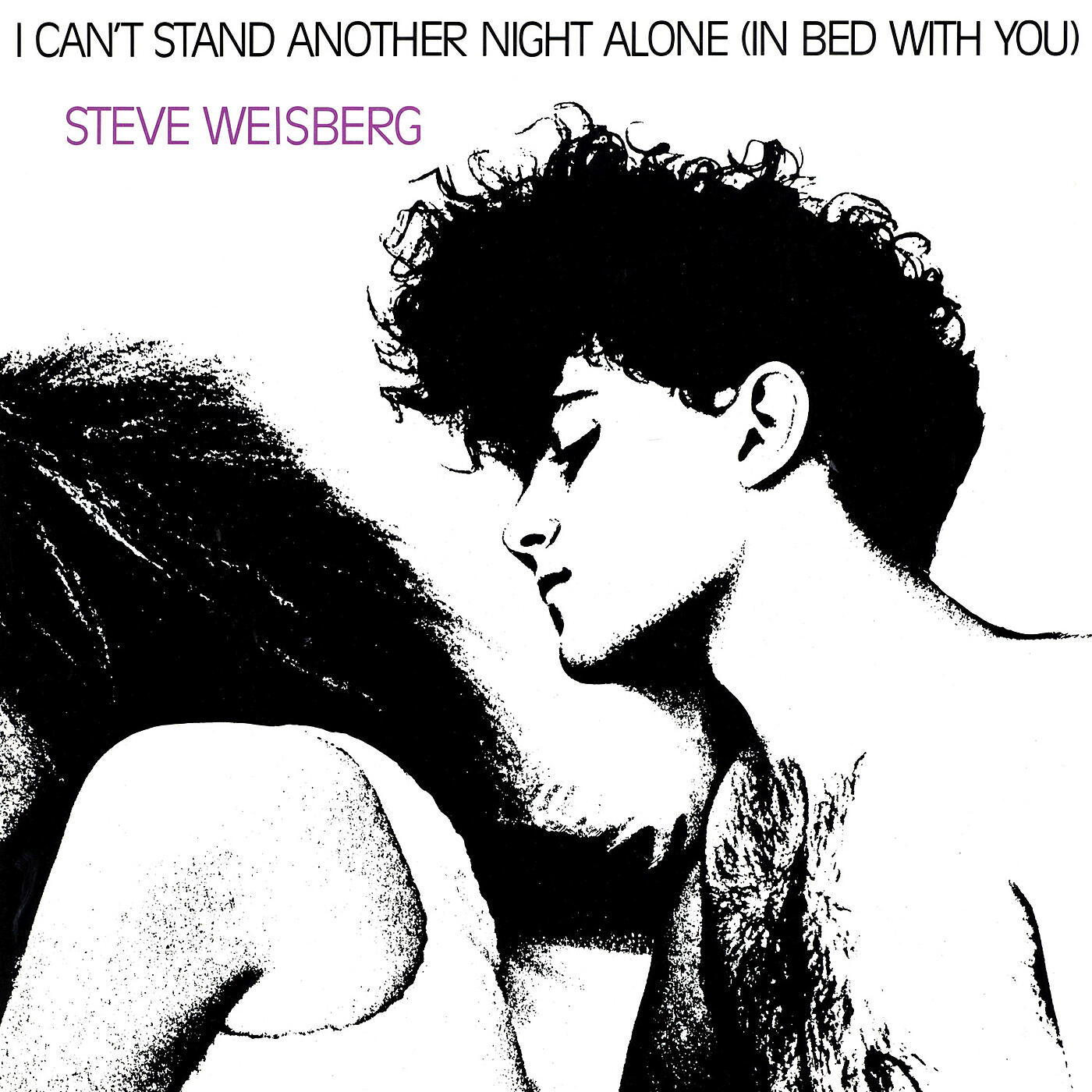 Релиз I Can't Stand Another Night Alone (In Bed With You)