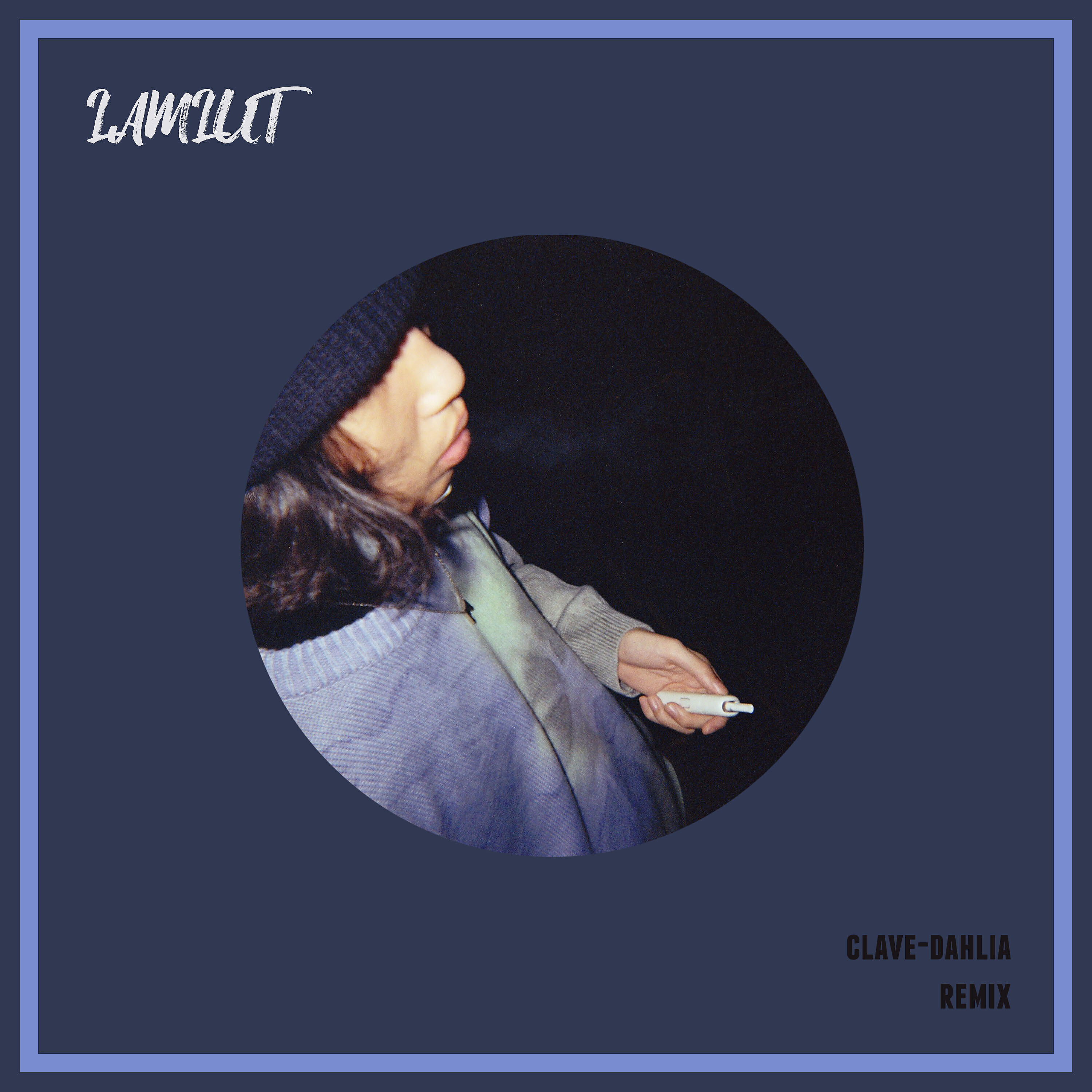 Релиз Dahlia (LAMLUT Remix)