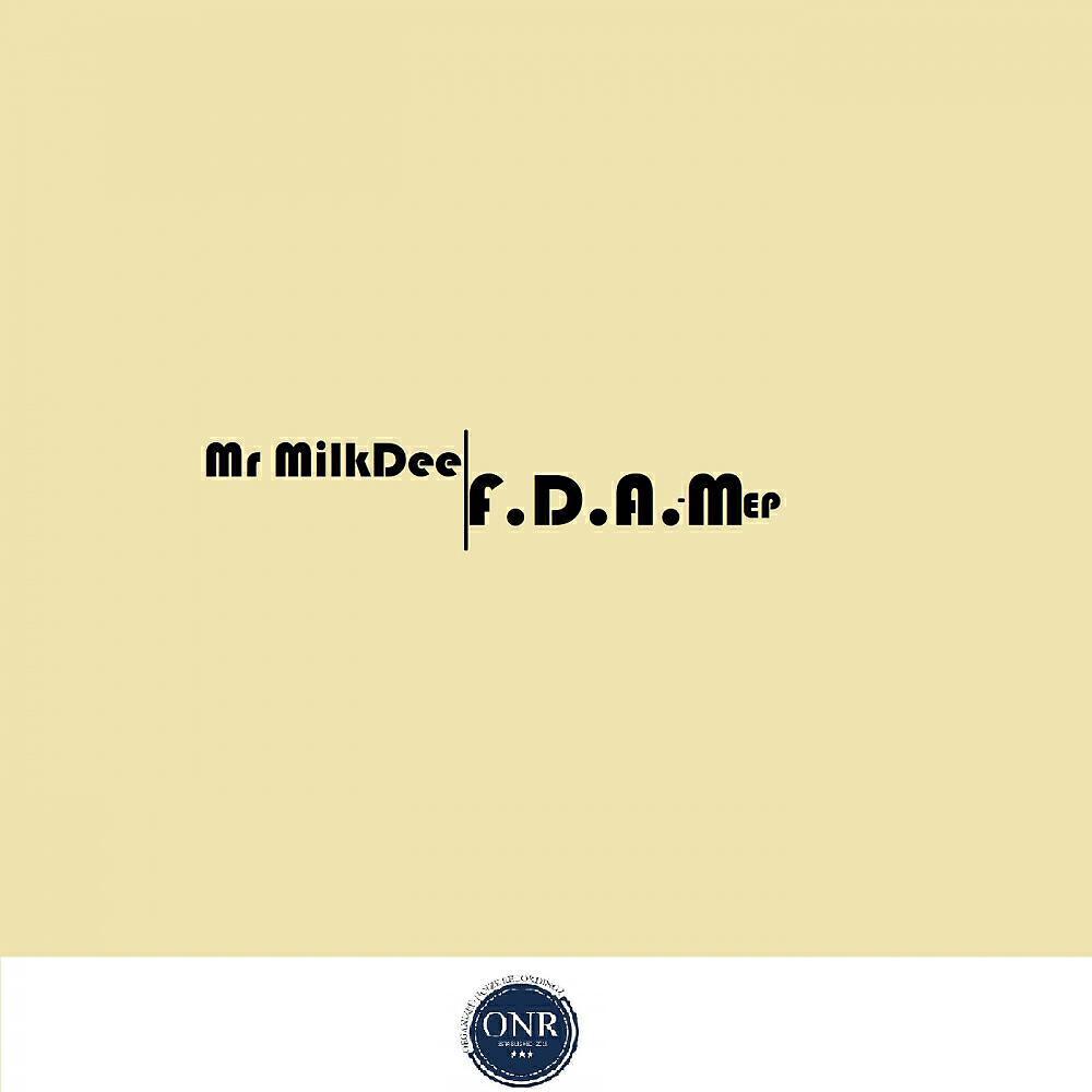 Mr MilkDee