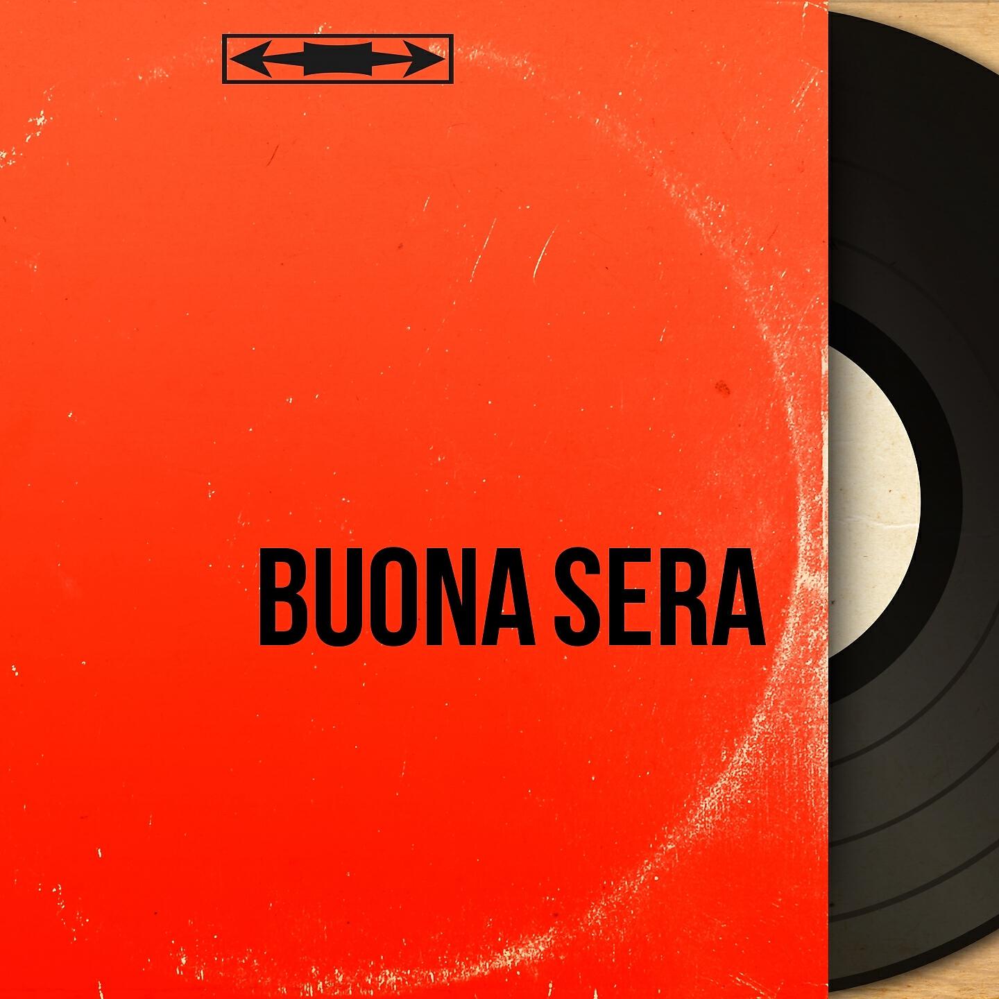 Релиз Buona Sera