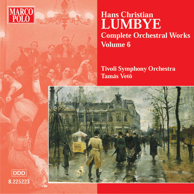 Постер альбома Lumbye: Orchestral Works, Vol. 6
