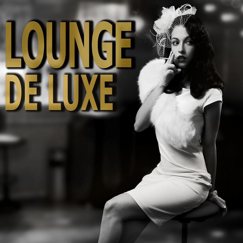 Релиз Lounge De Luxe