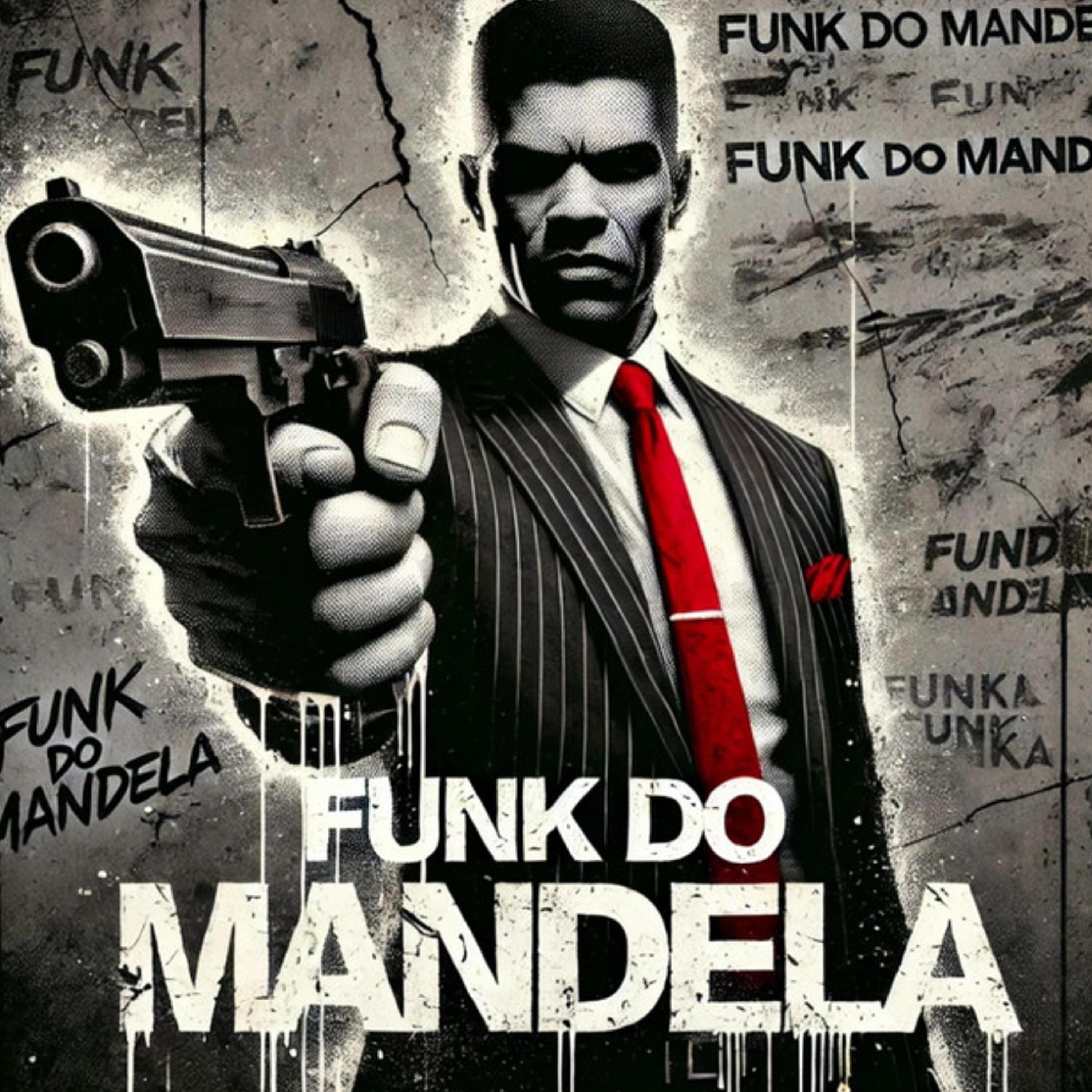 Релиз FUNK DO MANDELA