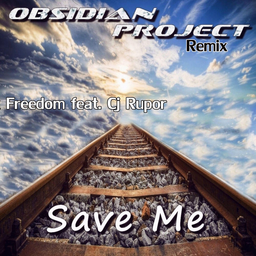 Трек Save Me - Obsidian Project Remix