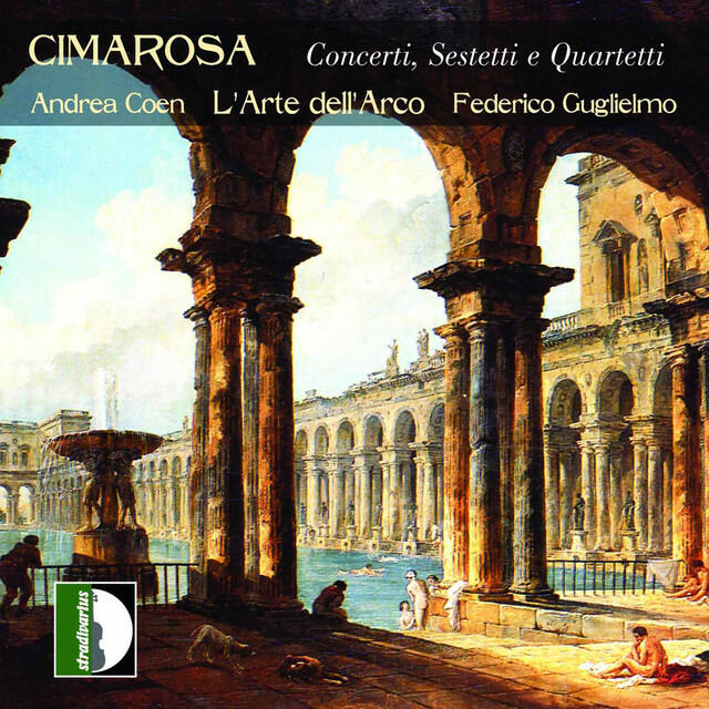 Релиз Cimarosa: Concerti, sestetti e quartetti