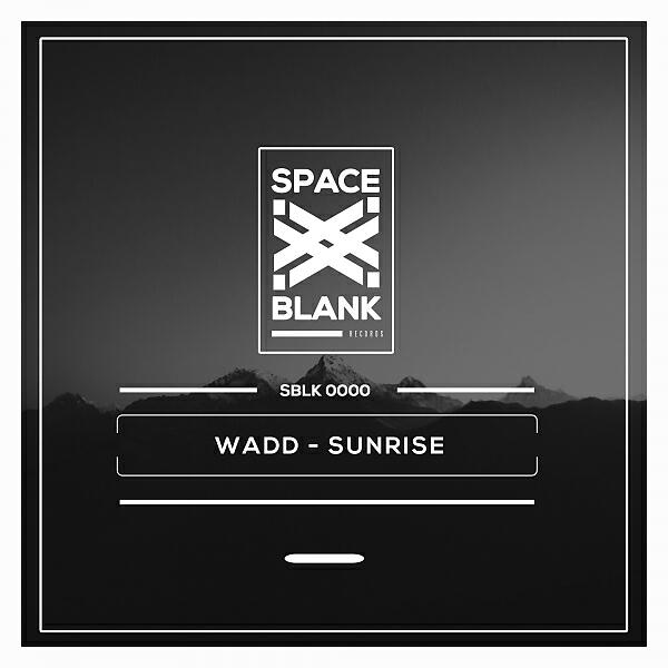 Wadd & - Sunrise