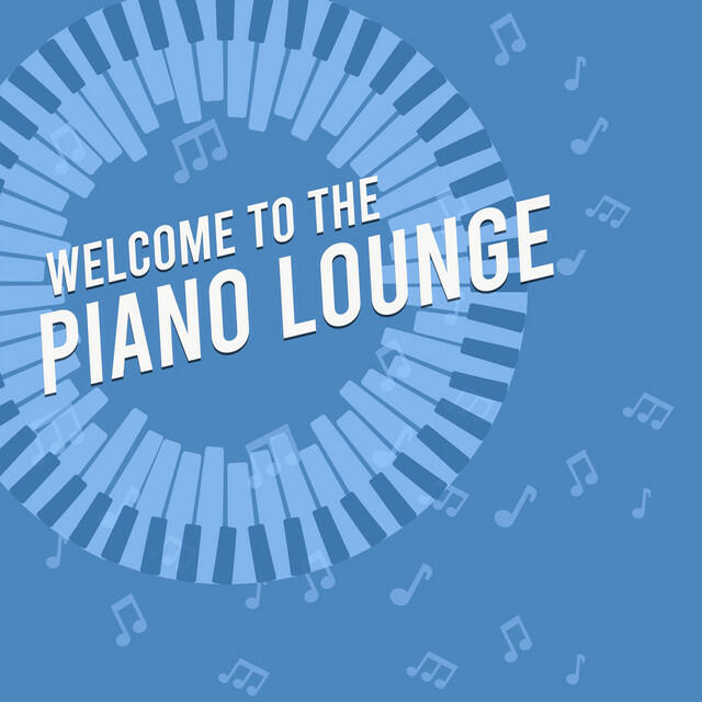 Релиз Welcome to the Piano Lounge