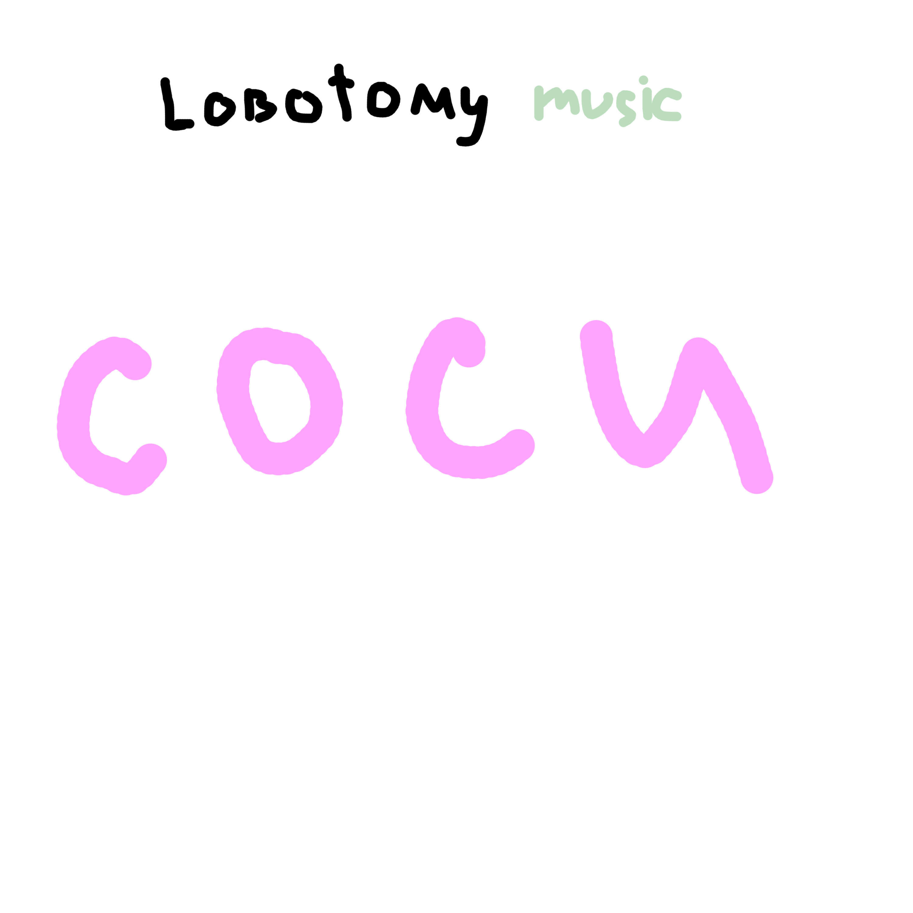 LOBOTOMY MUSIC