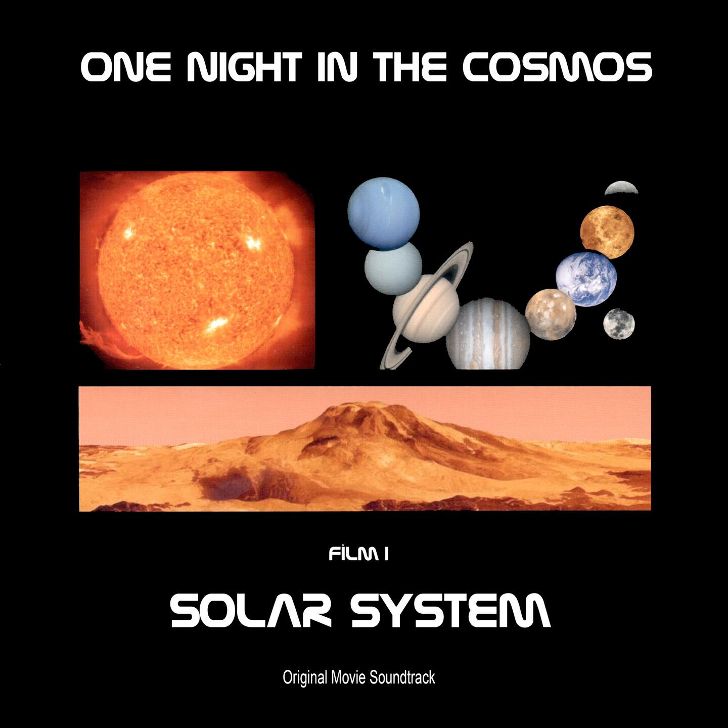 Релиз Solar System: Film I (Mix from Above) [From "One Night in the Cosmos"]