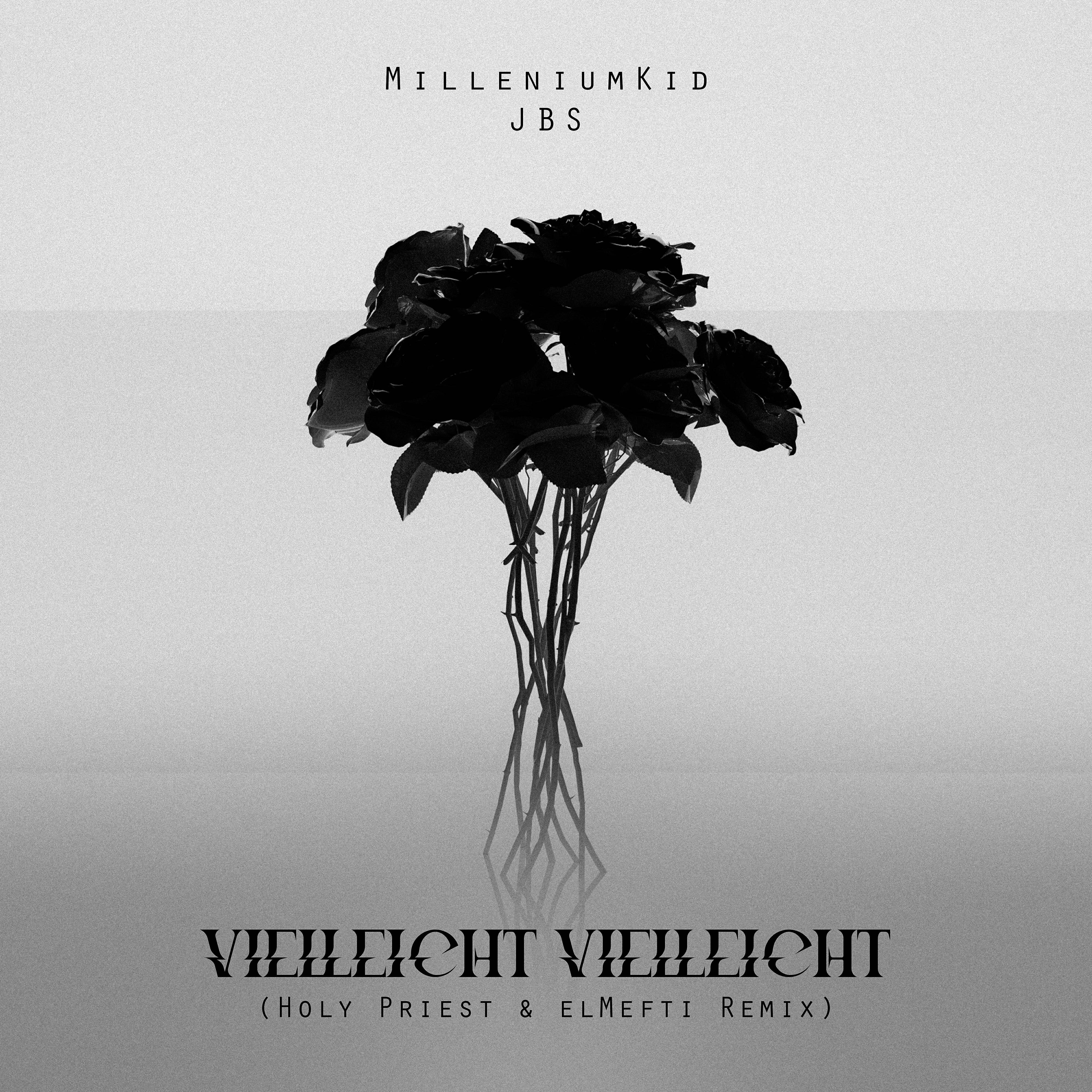 Релиз Vielleicht Vielleicht (Holy Priest & elMefti Remix)