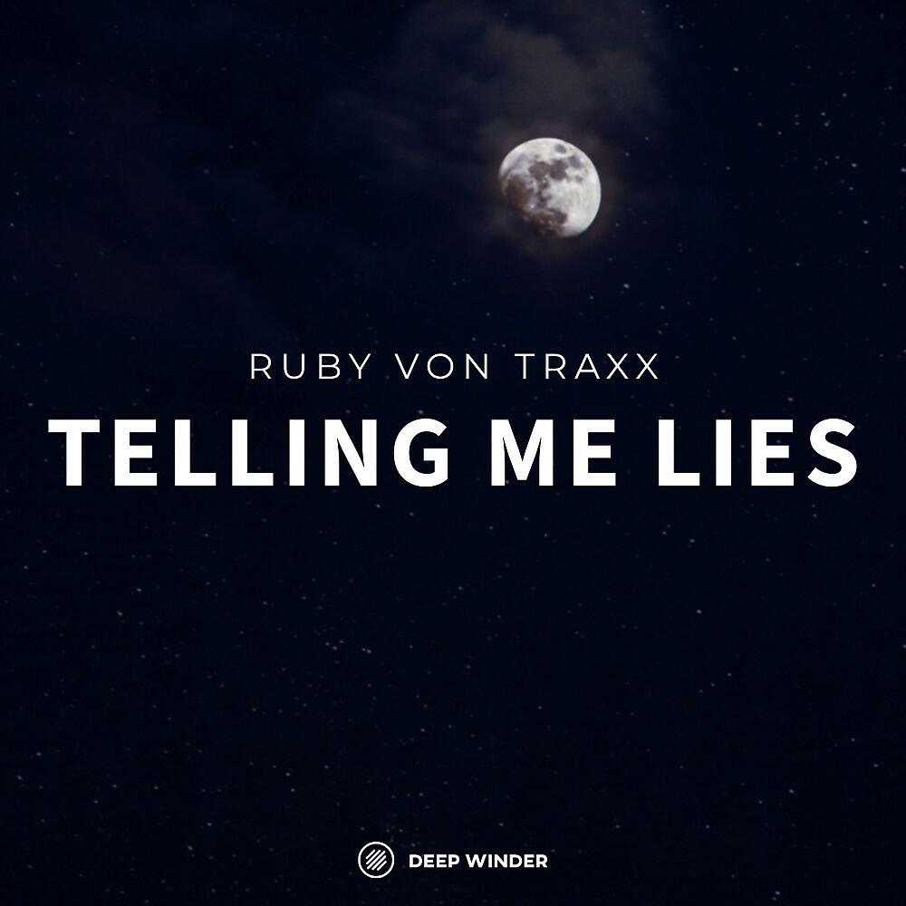 Релиз Telling Me Lies