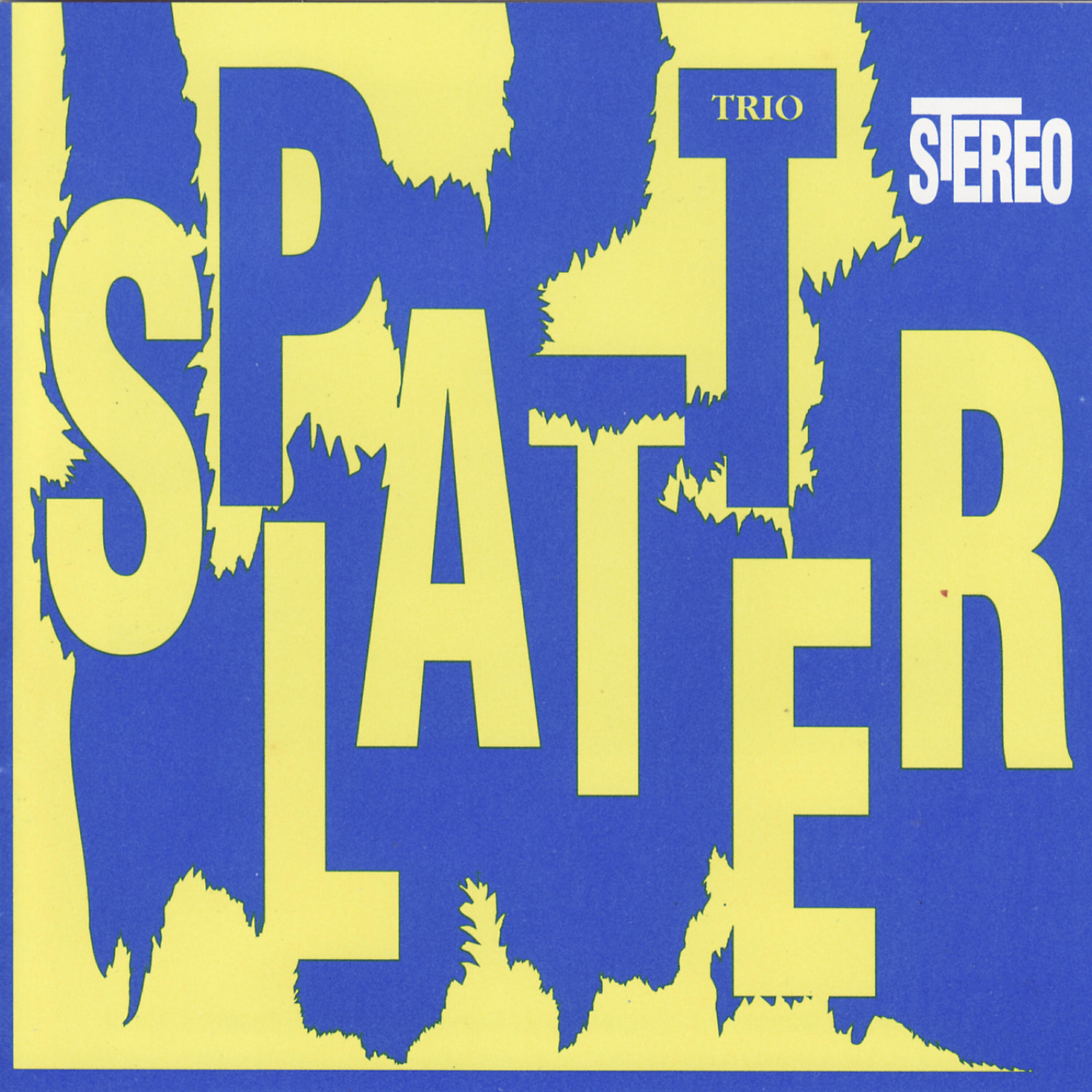 The Splatter Trio