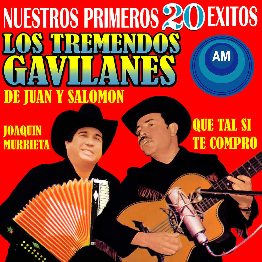 Los Tremendos Gavilanes De Juan y Salomón