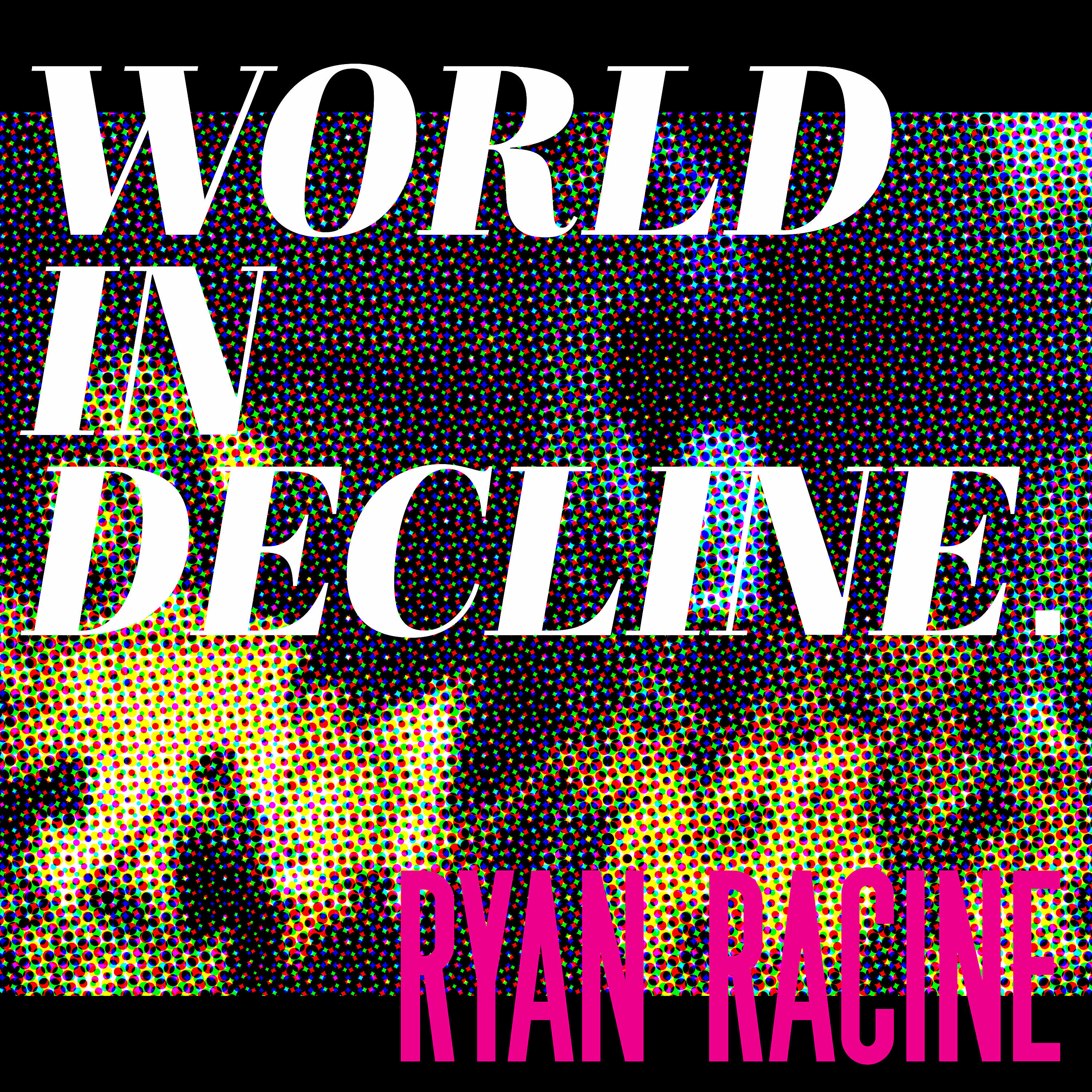 Релиз World in Decline