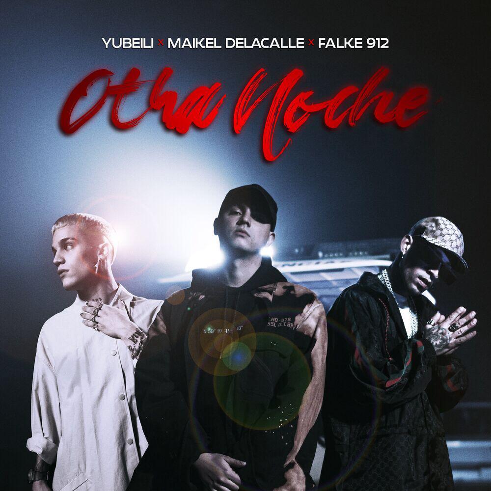 Релиз Otra Noche (Ft. Maikel Delacalle, Falke 912)