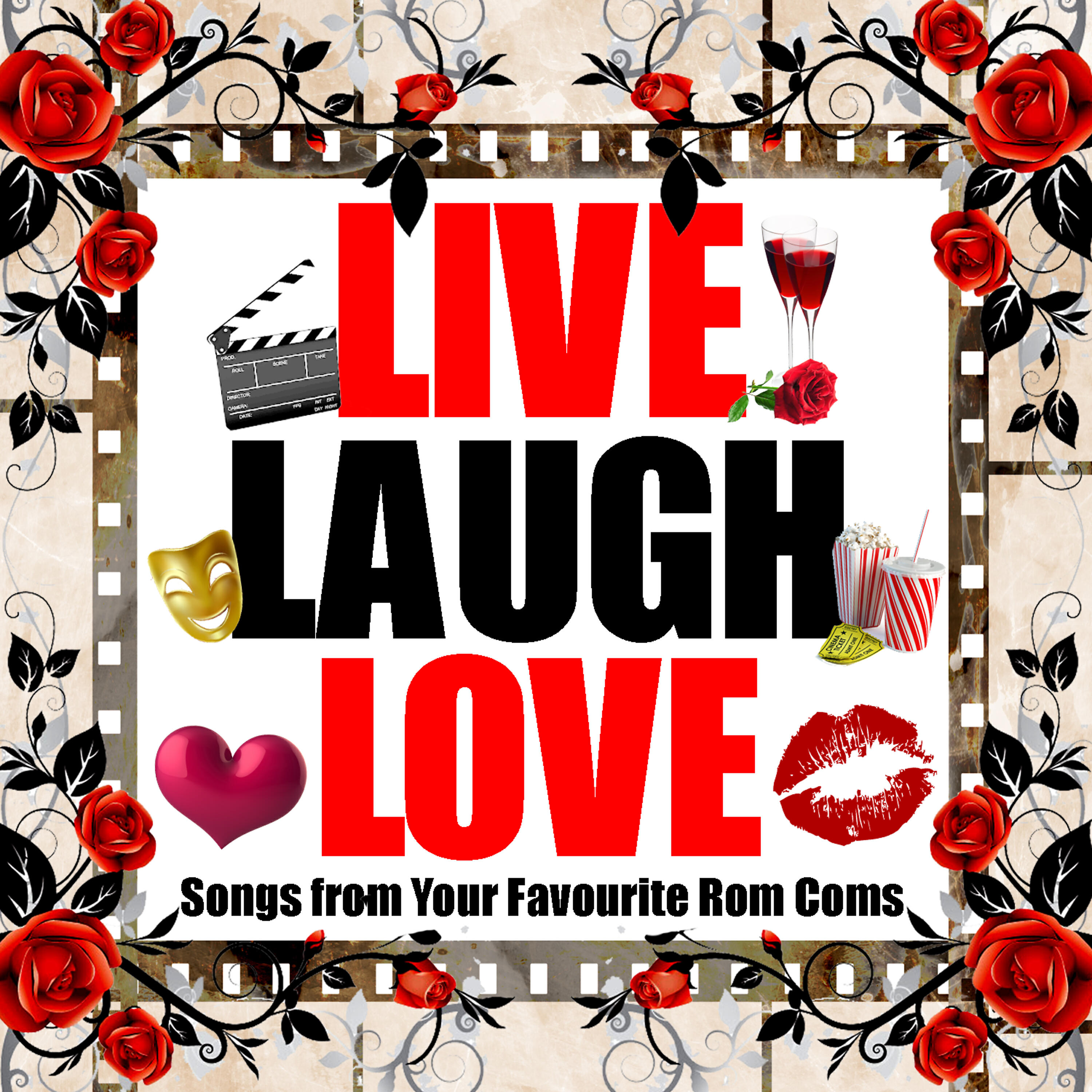 Релиз Live. Laugh. Love: Songs from Your Favourite Rom-Coms