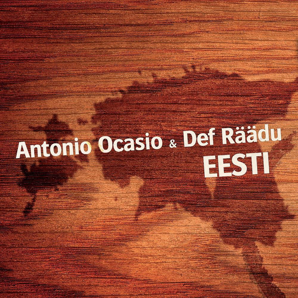 Antonio Ocasio & Def Räädu