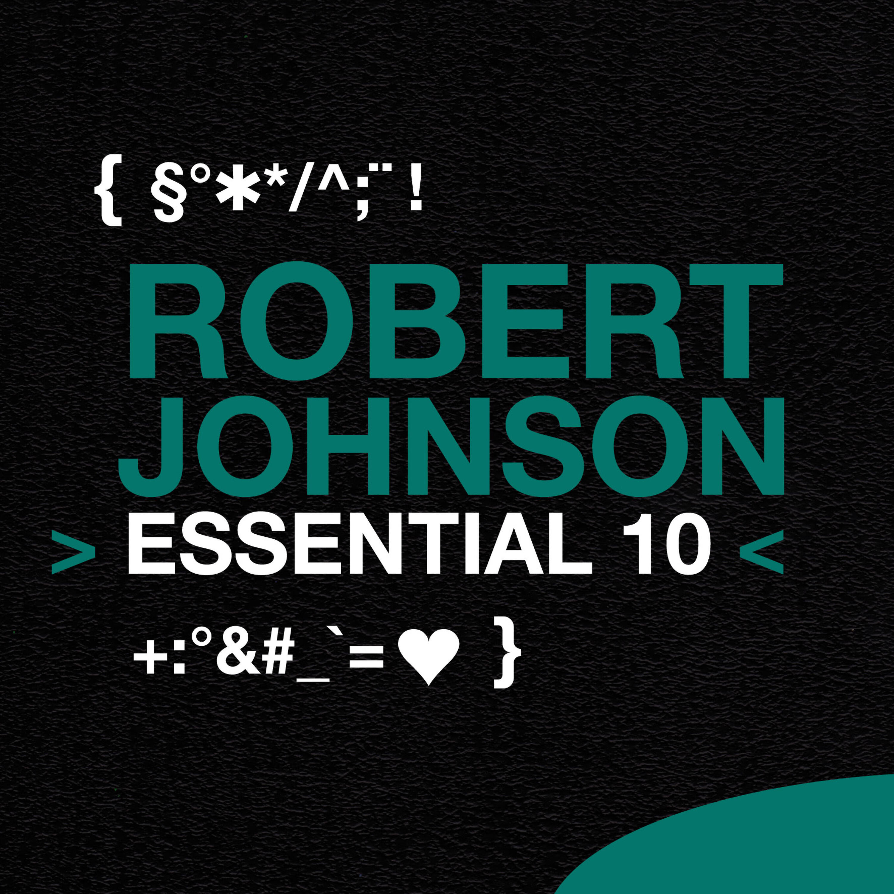 Релиз Robert Johnson: Essential 10