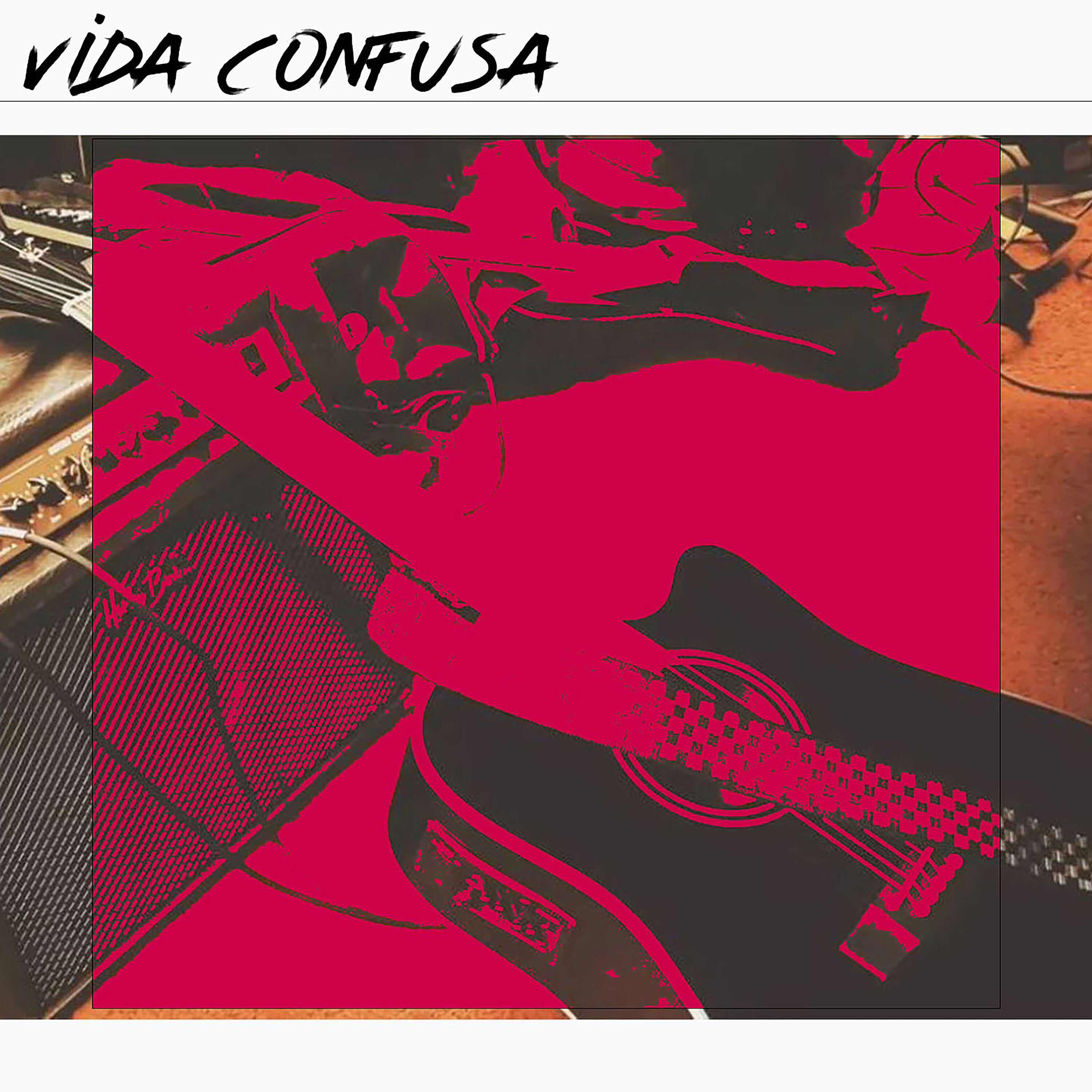 Релиз Vida Confusa