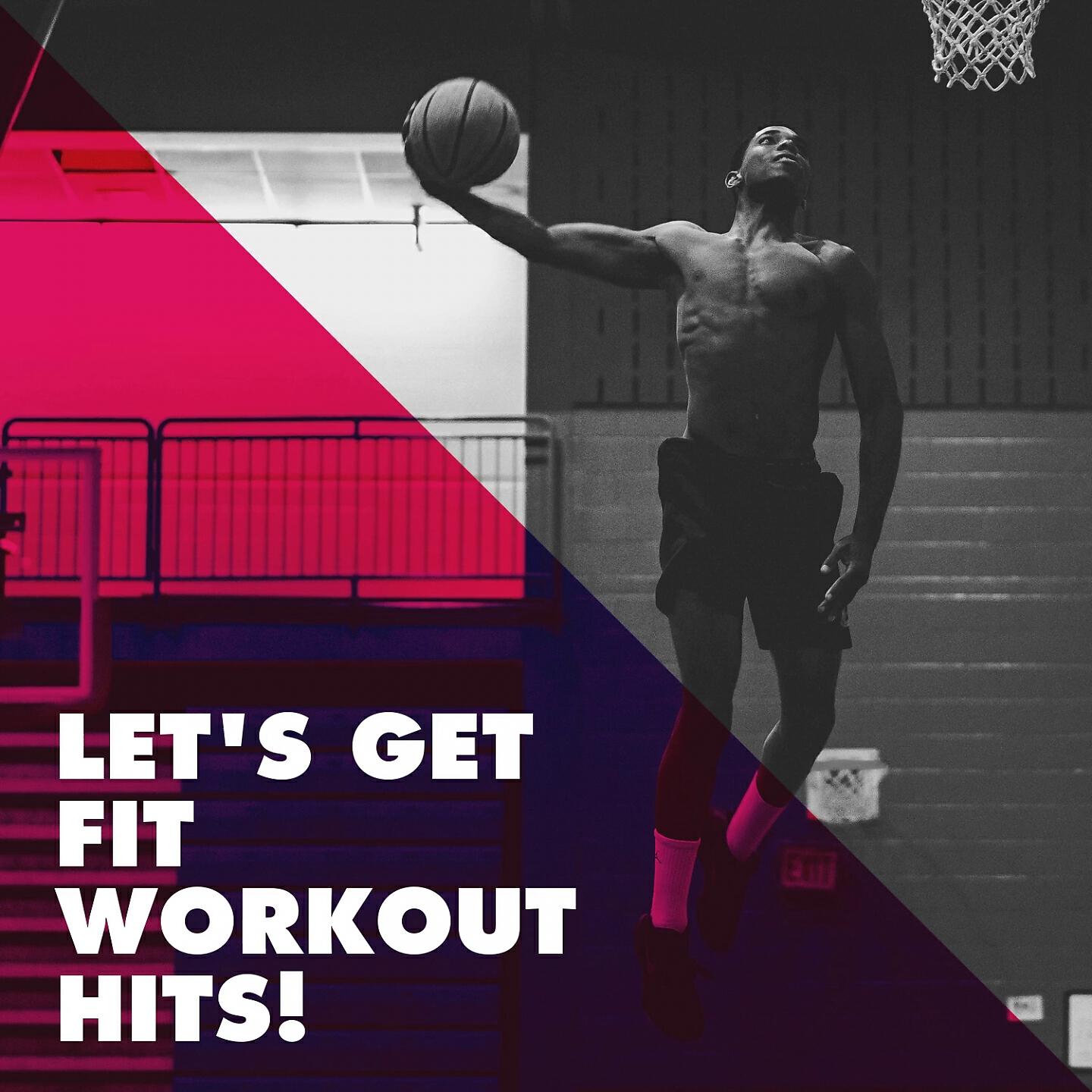 Релиз Let's Get Fit Workout Hits!