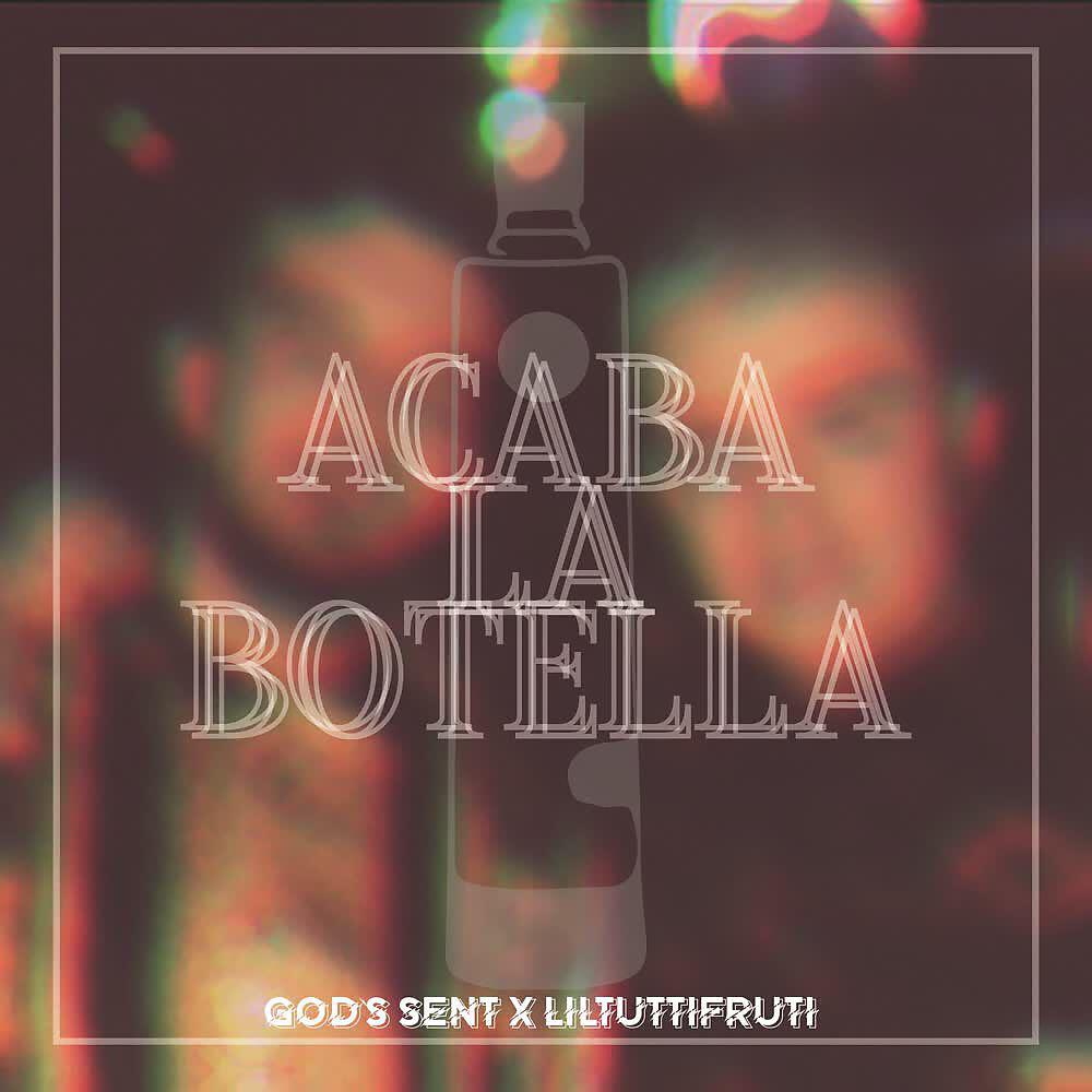 Релиз Acaba la Botella