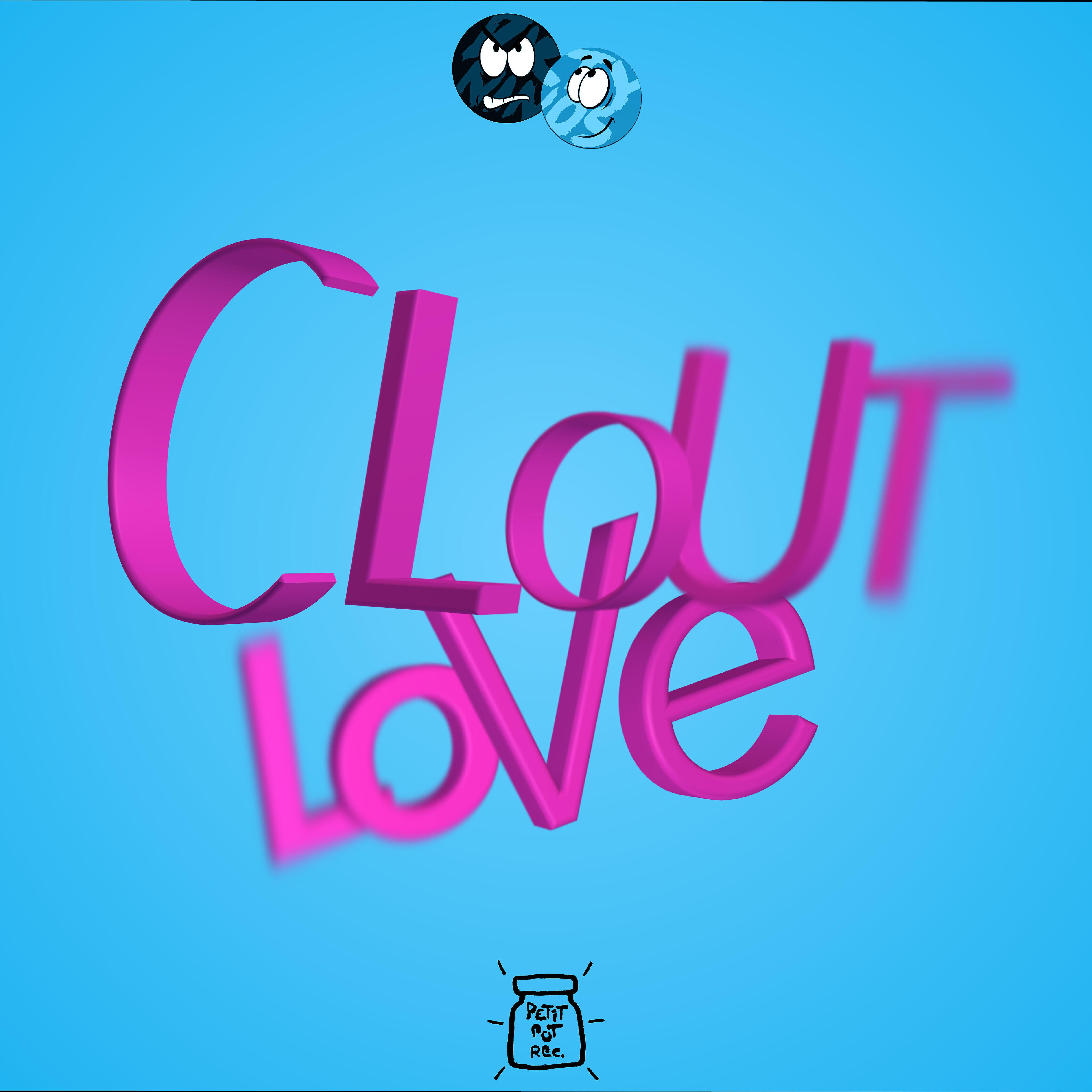 Релиз Clout Love