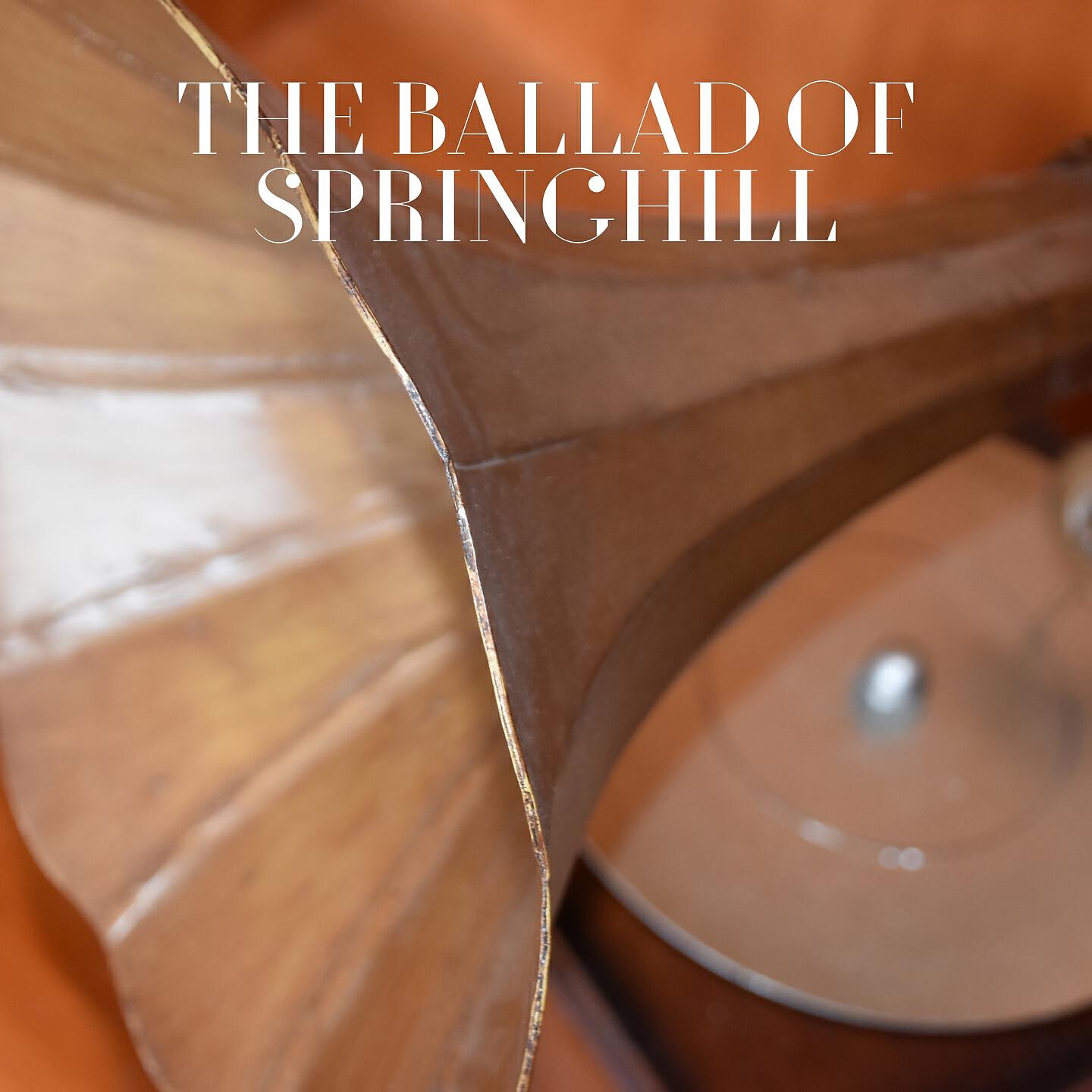 Релиз The Ballad of Springhill