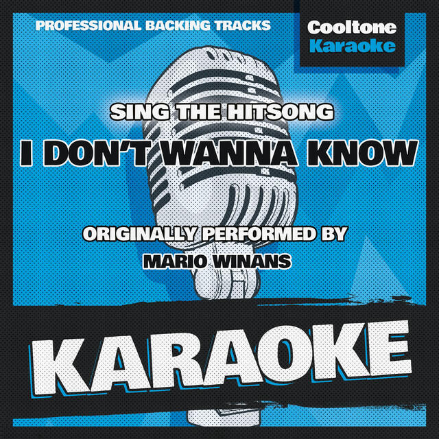 Релиз I Don't Wanna Know (Originally Performed by Mario Winans) [Karaoke Version]