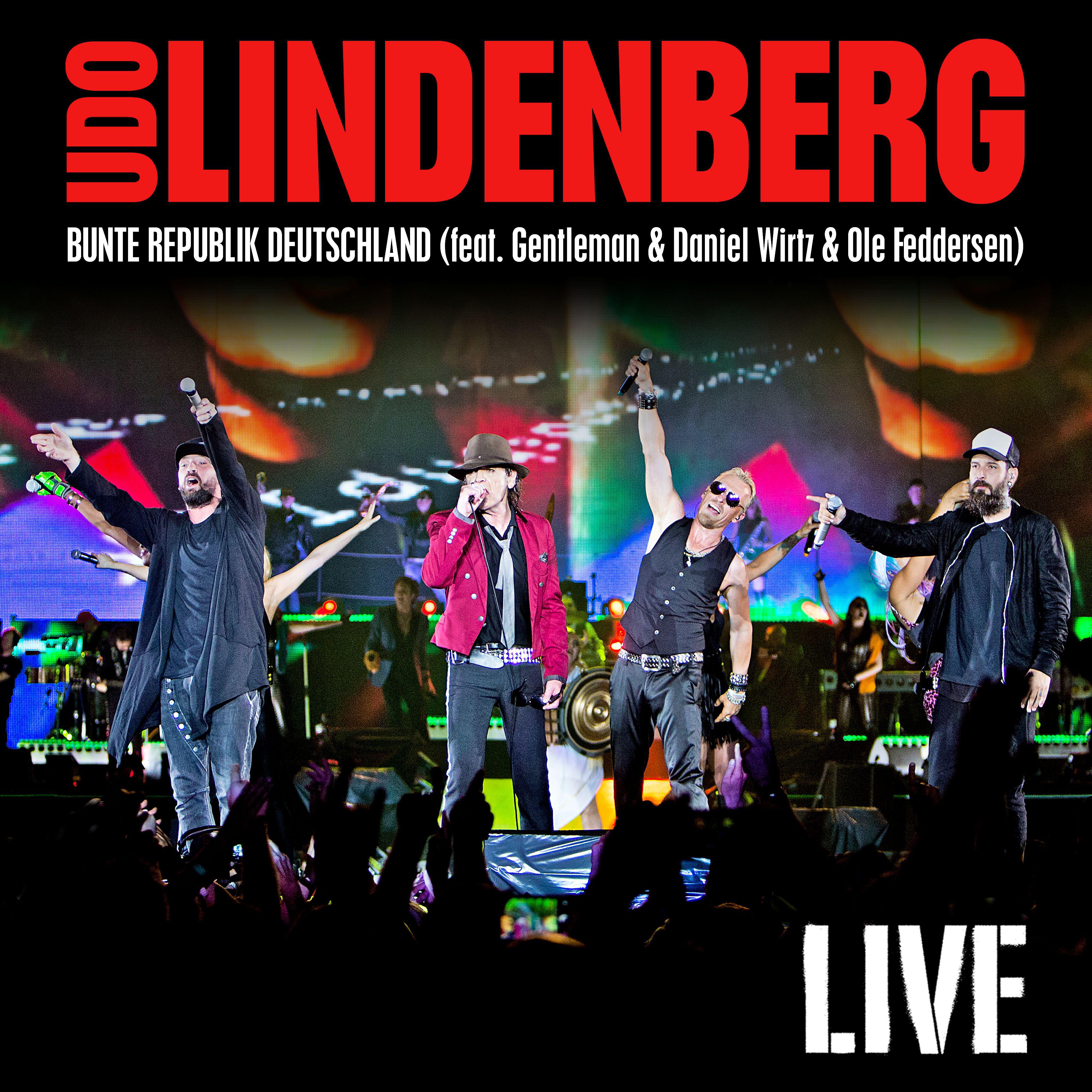 Трек Bunte Republik Deutschland (feat. Gentleman & Daniel Wirtz & Ole Feddersen) [Live aus Leipzig 2016] [Edit]