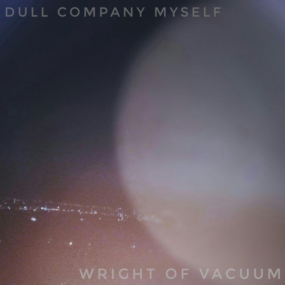 Релиз Wright of Vacuum