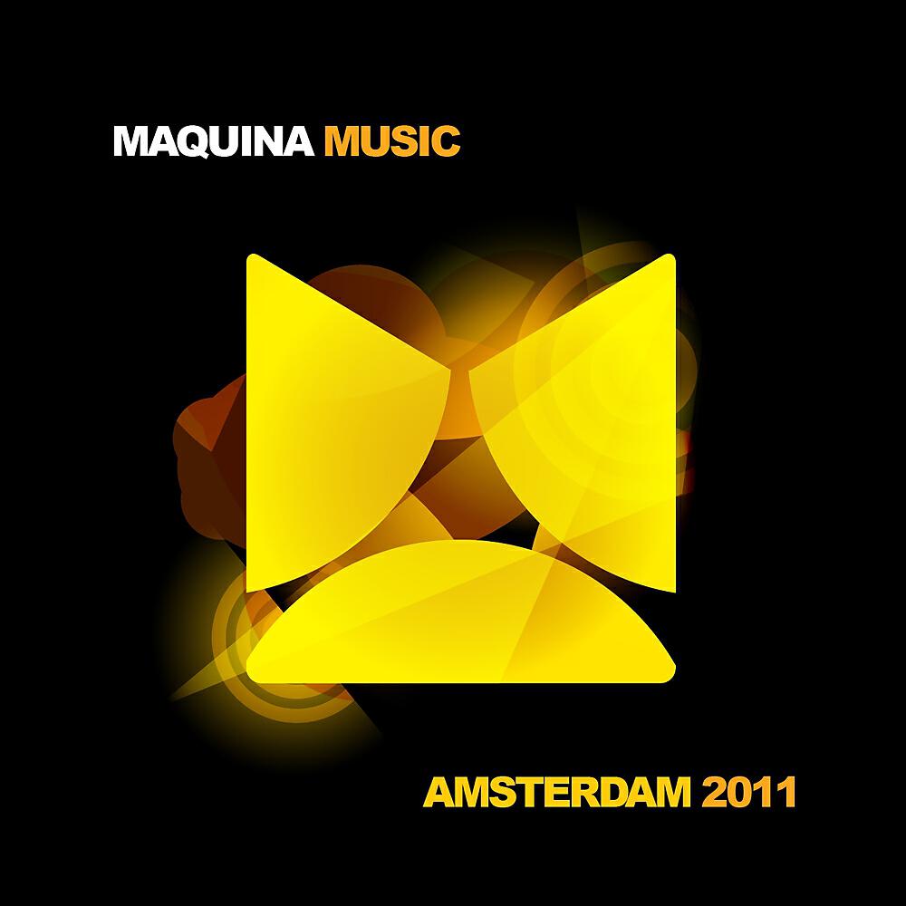 Релиз Maquina Music Amsterdam 2011