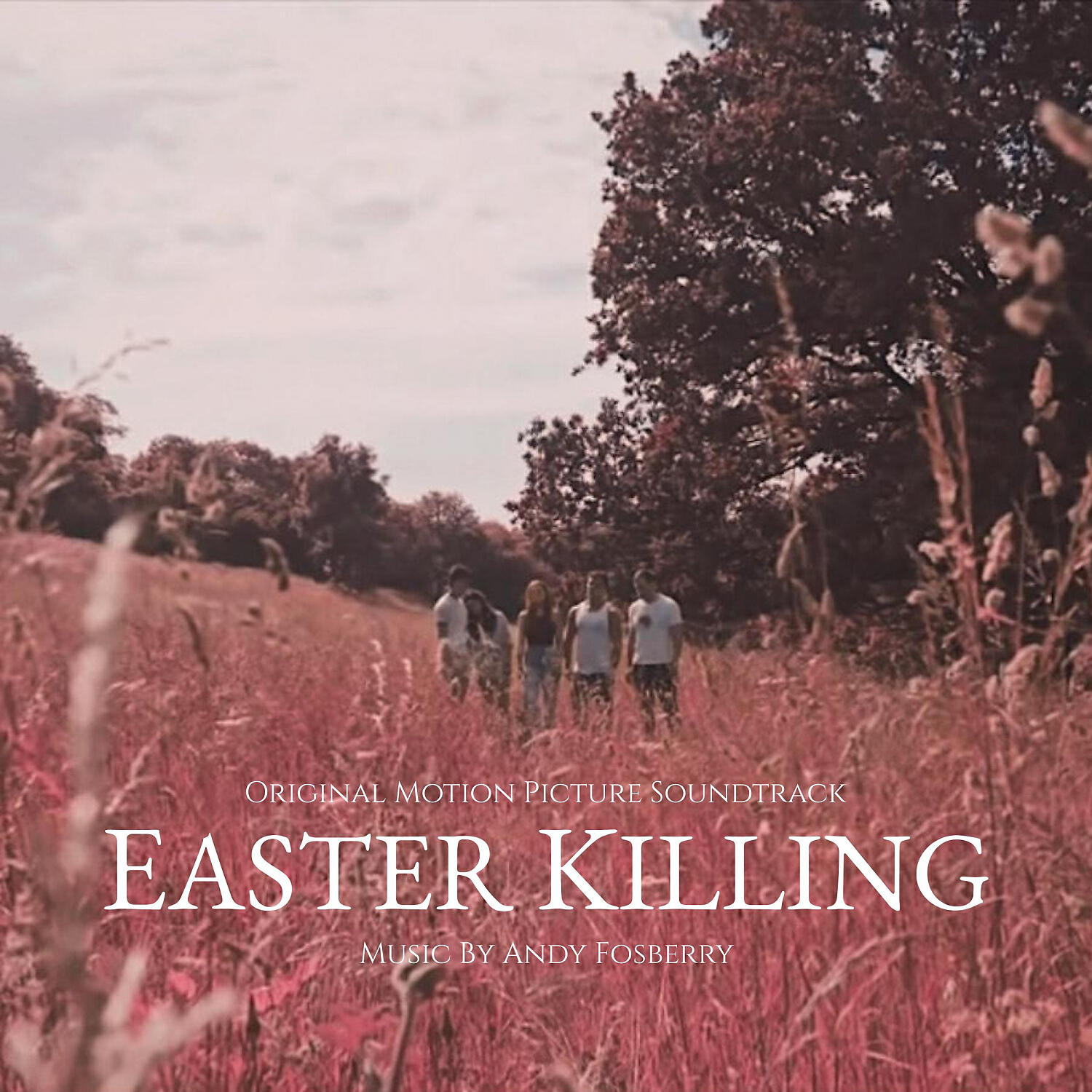 Релиз Easter Killing (Original Motion Picture Soundtrack)