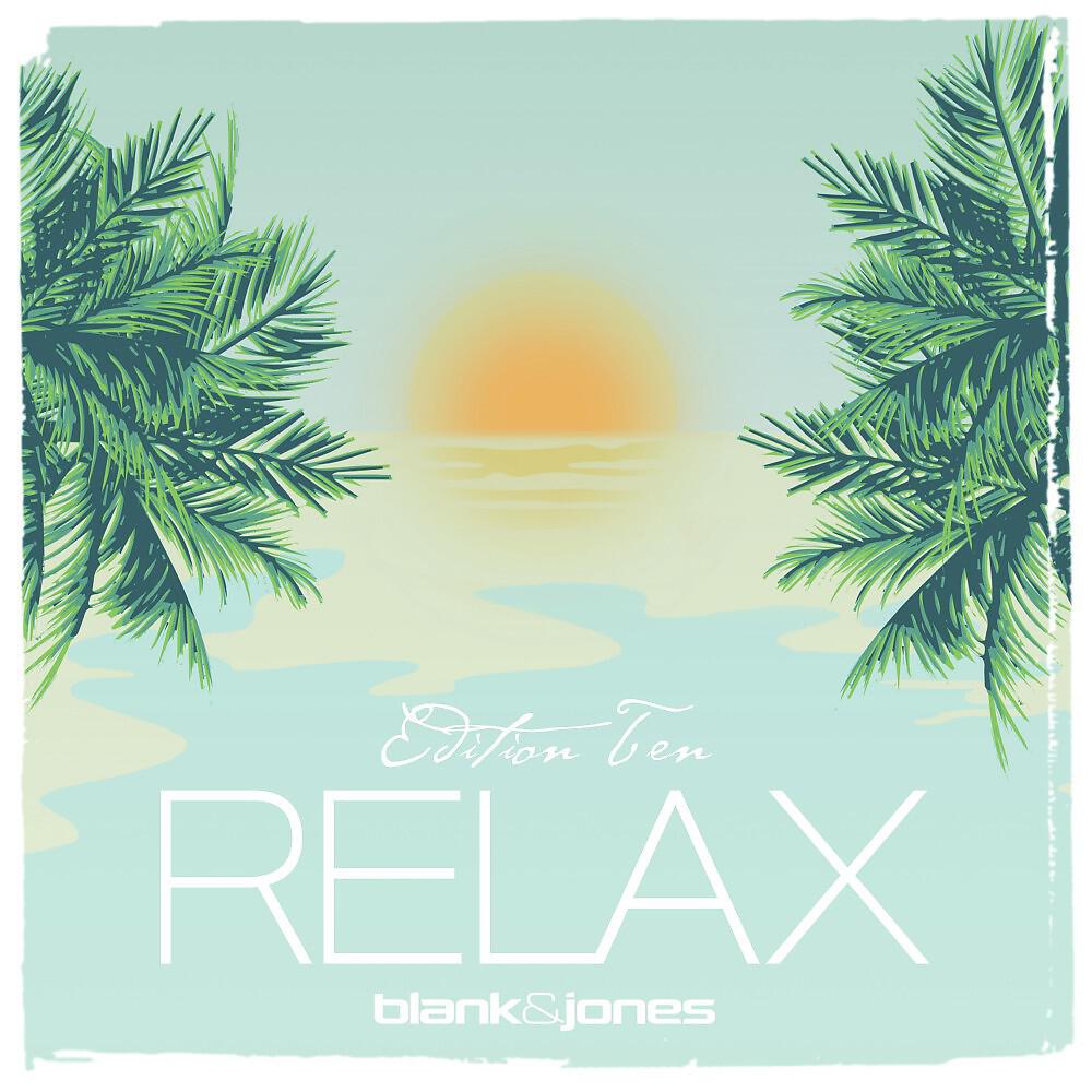 Релиз Relax Edition 10