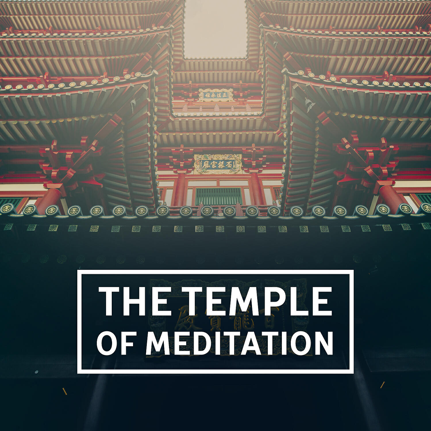 Релиз The Temple of Meditation – The Best Music for Meditation, Buddhist Temple Sounds, Deep Meditation, Mindful Ambient