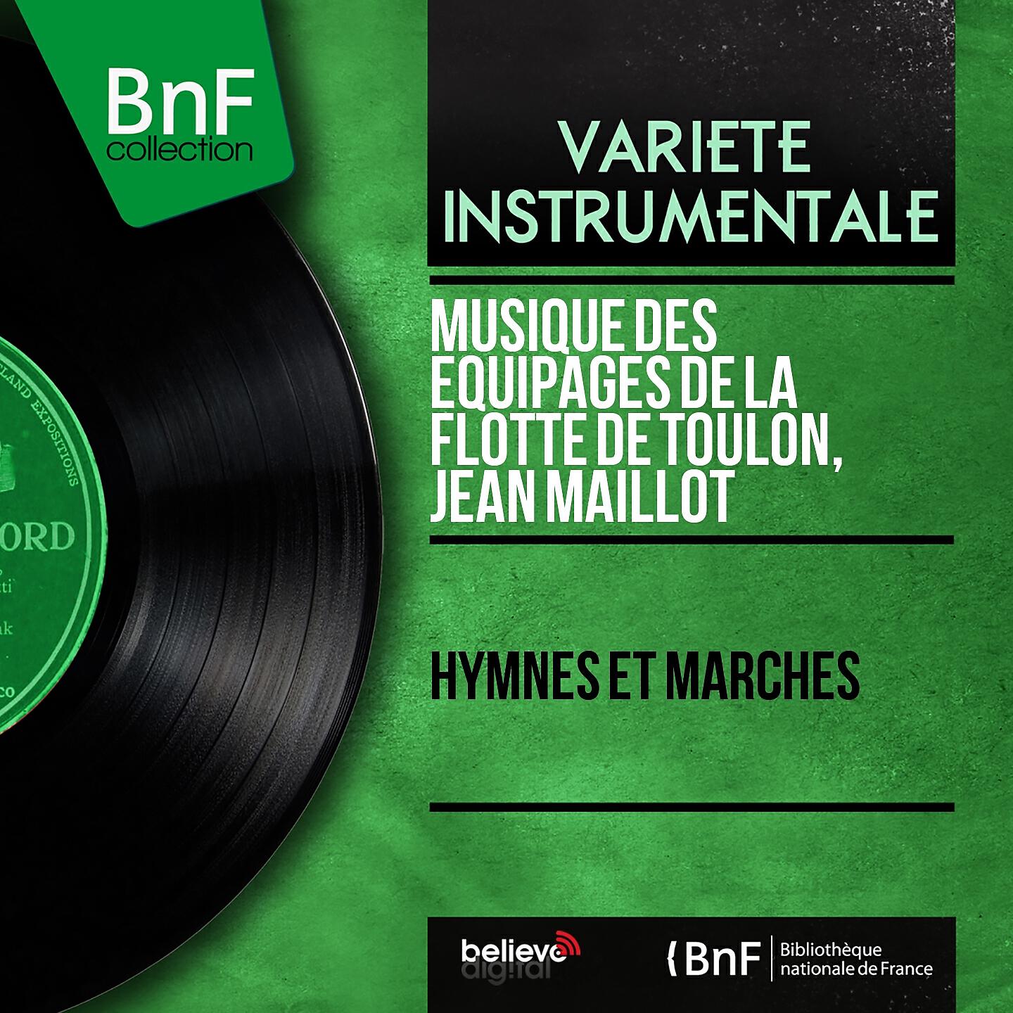 Релиз Hymnes et marches (Mono Version)
