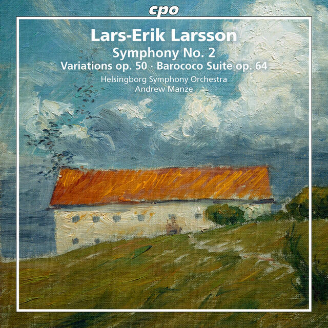 Релиз Larsson: Orchestral Works, Vol. 2