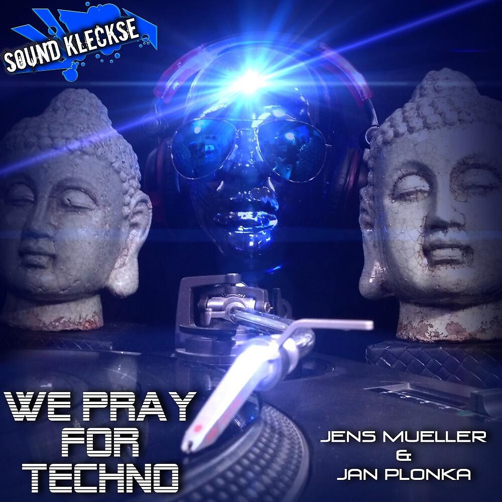 Релиз We Pray for Techno