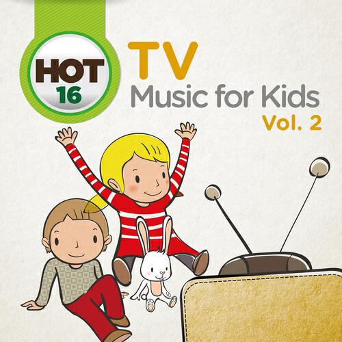 Релиз Hot 16 TV Music for Kids, Vol. 2