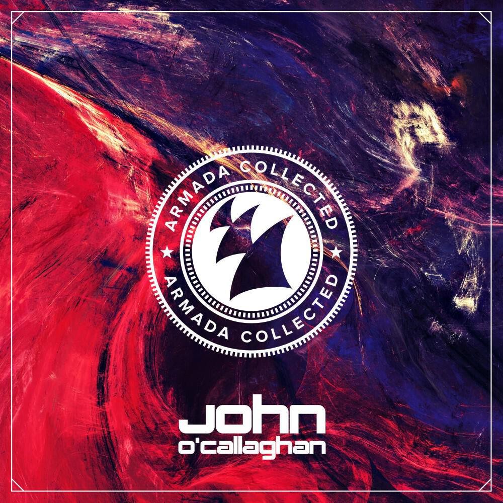 Релиз Armada Collected: John o'callaghan