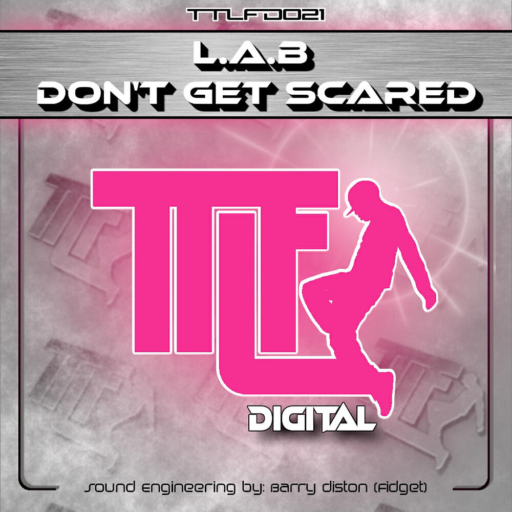 Постер альбома Don't Get Scared