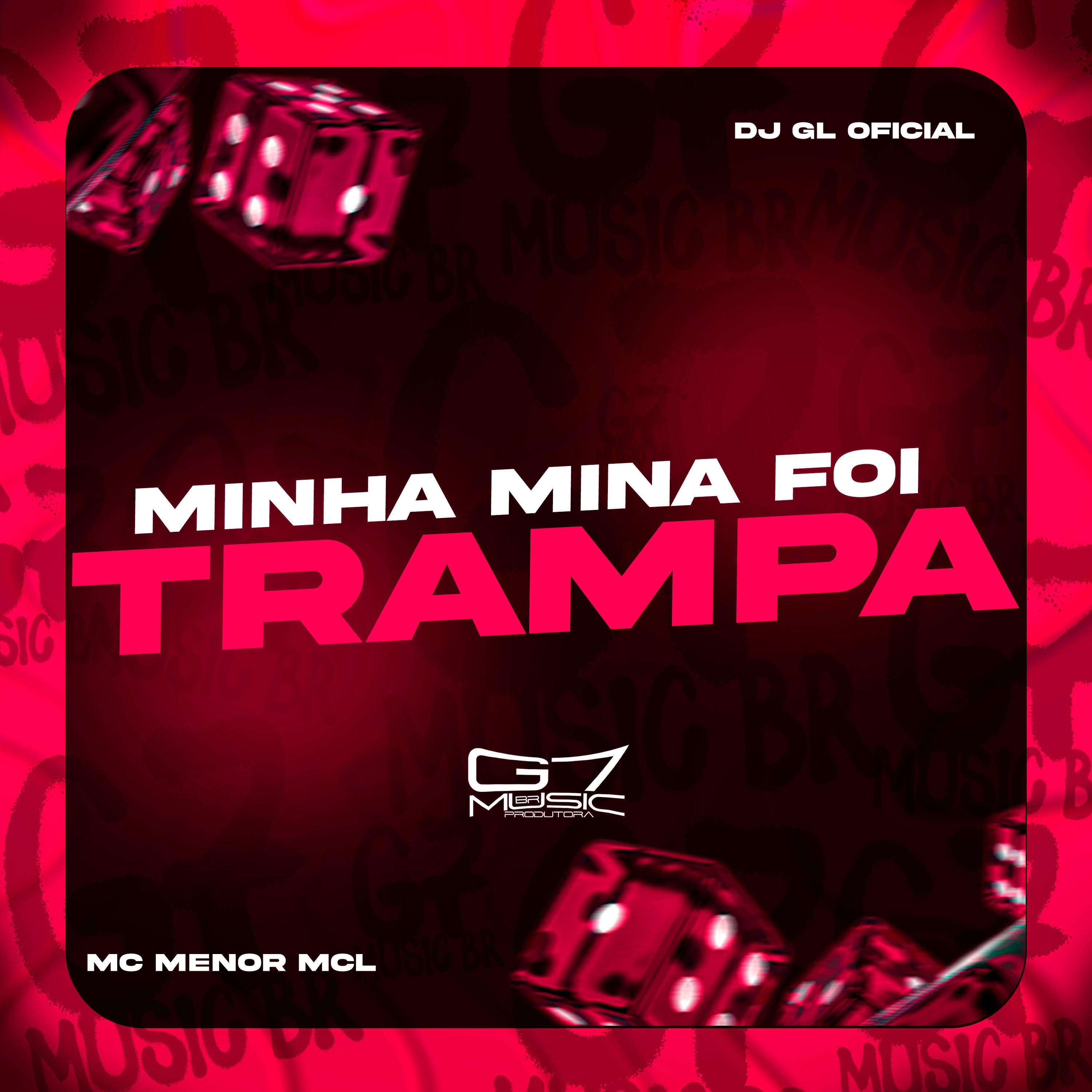 Релиз Minha Mina Foi Trampa