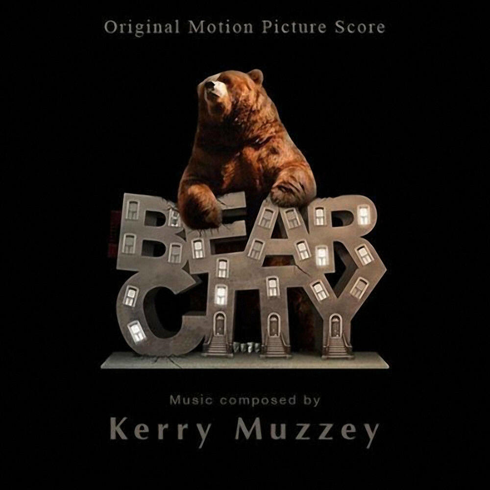 Релиз Bear City (Original Motion Picture Soundtrack)