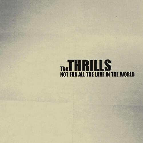 Релиз Not For All The Love In The World