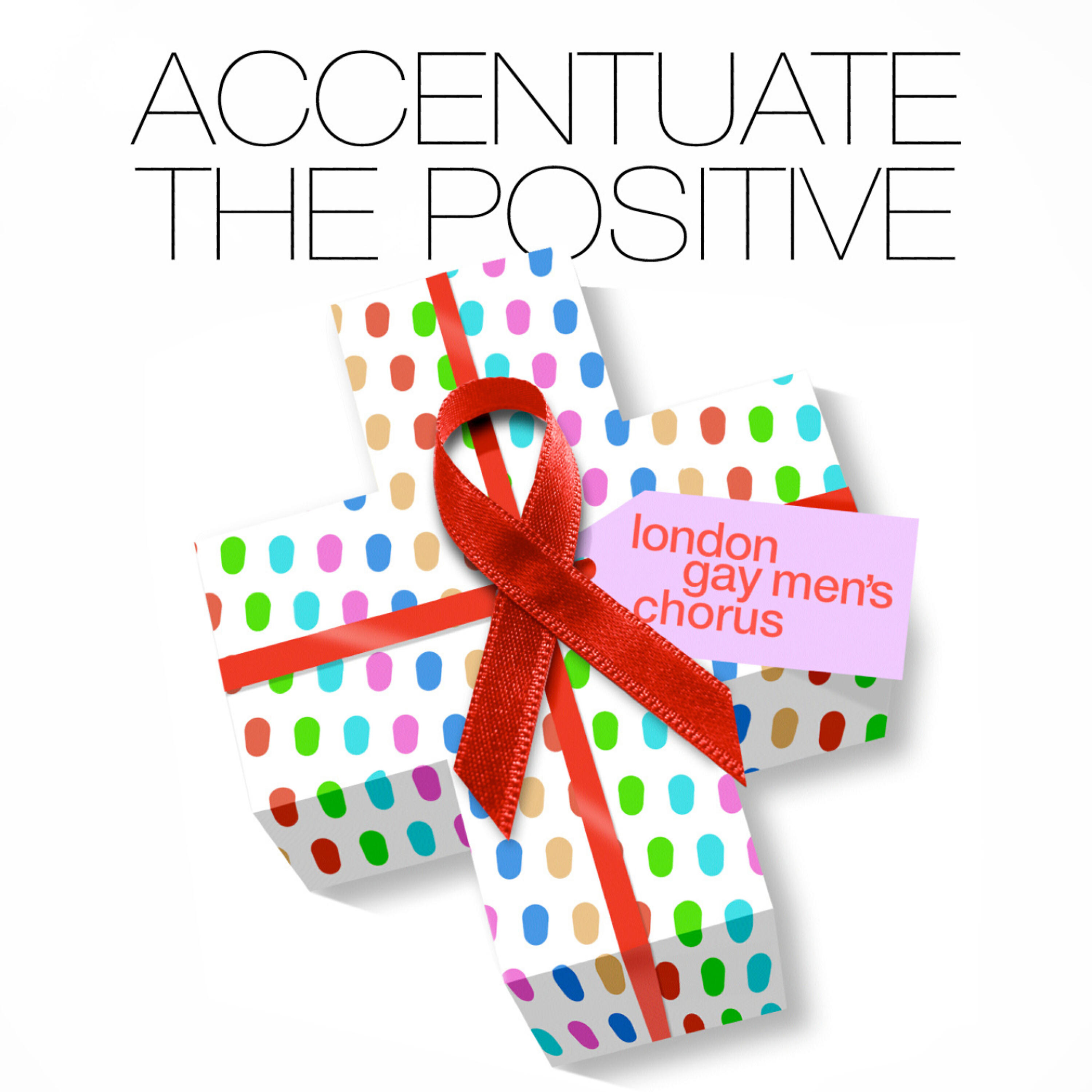 Релиз Accentuate the Positive
