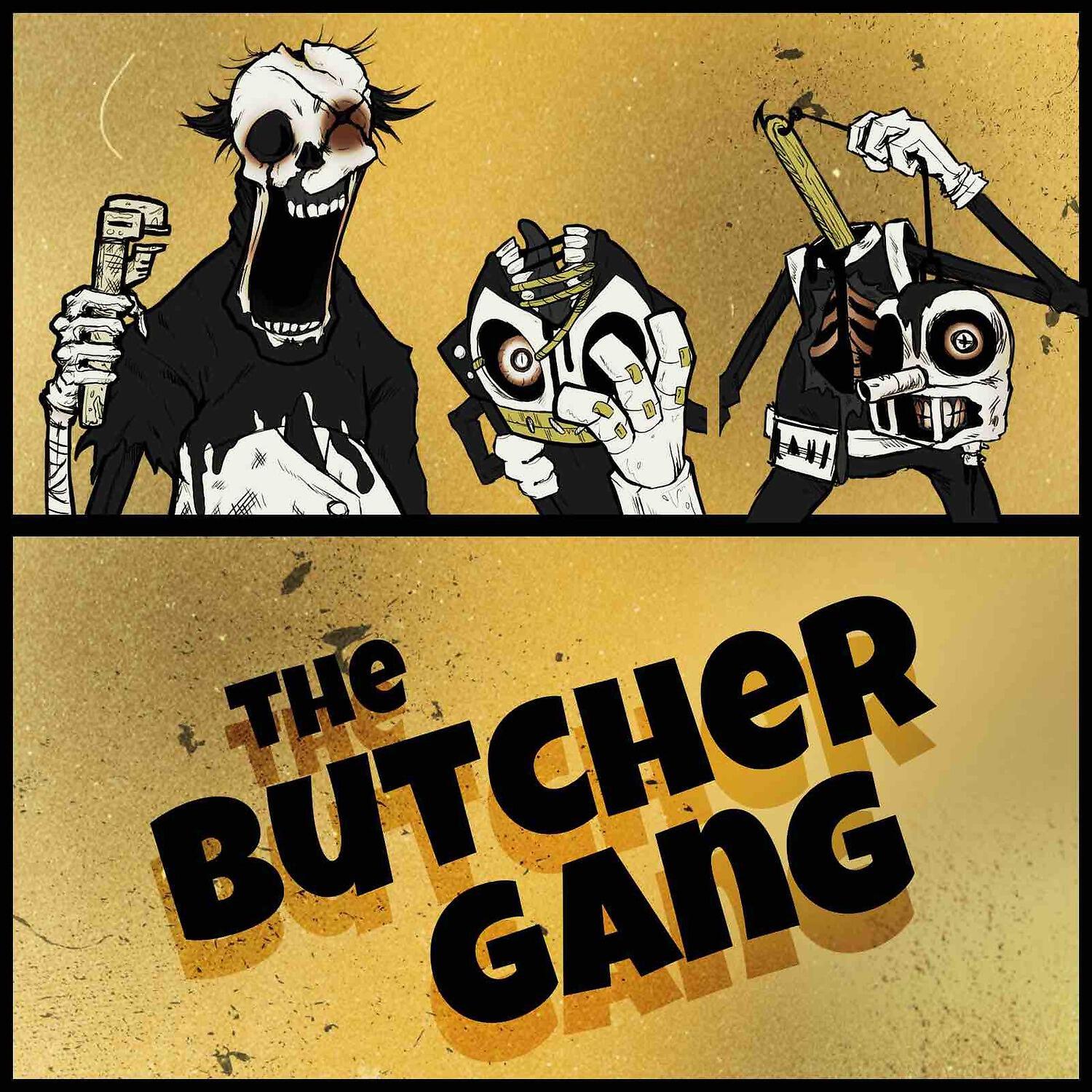 Постер альбома The Butcher Gang